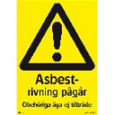 Varningsskylt Varning Rivning Asbest 