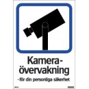 Skylt Kameraövervakning 